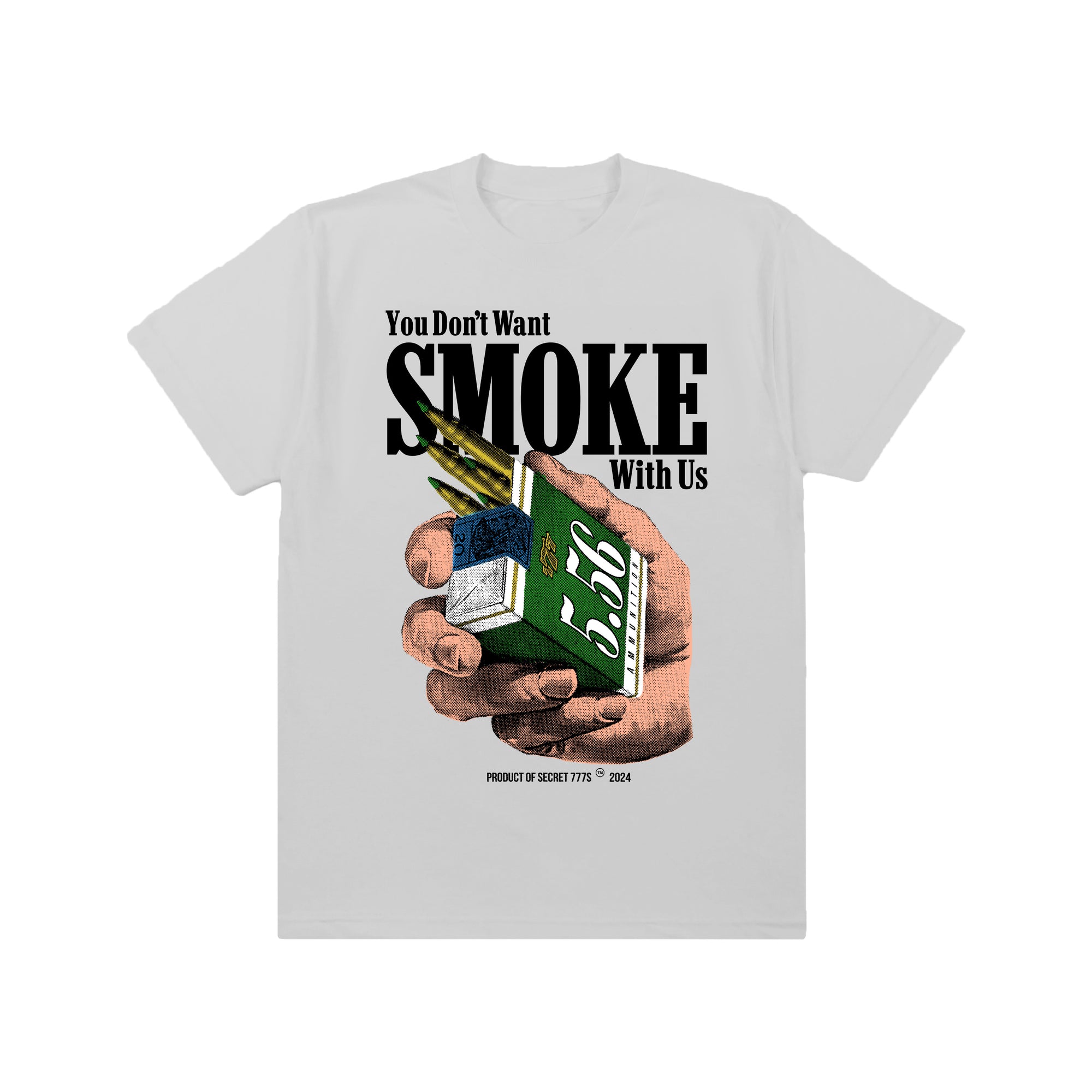 You Don't Want Smoke! (Grey Tee)