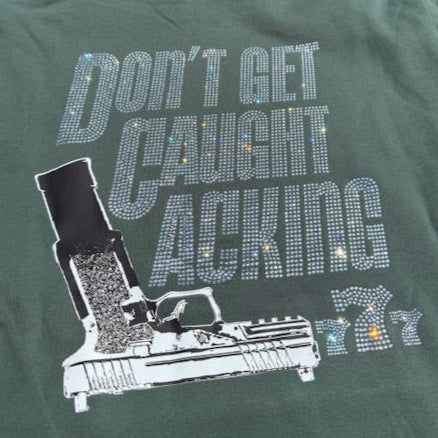 Don't Get Caught Lacking Rhinestone Hoodie (Forrest Green)