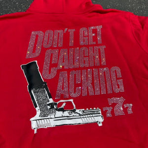Don't Get Caught Lacking Rhinestone Hoodie (Red)