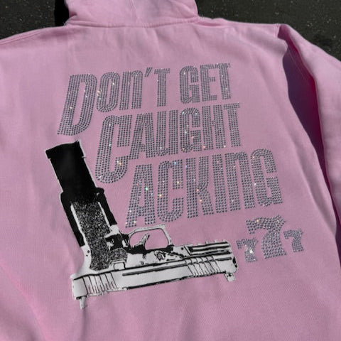 Don't Get Caught Lacking Rhinestone Hoodie (Pink)