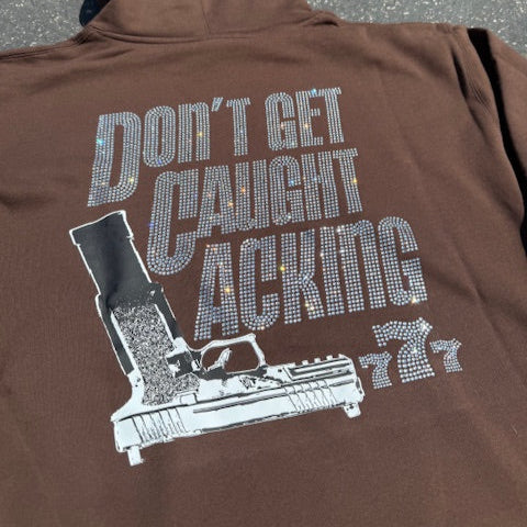 Don't Get Caught Lacking Rhinestone Hoodie (Brown)
